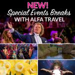 Special Event Breaks Alfa Travel